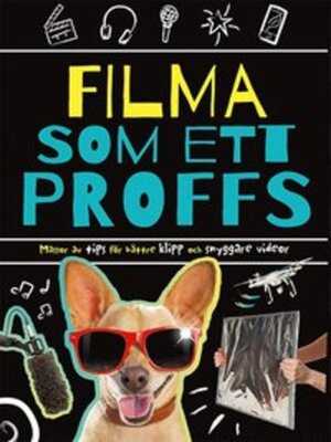 cover image of Filma som ett proffs